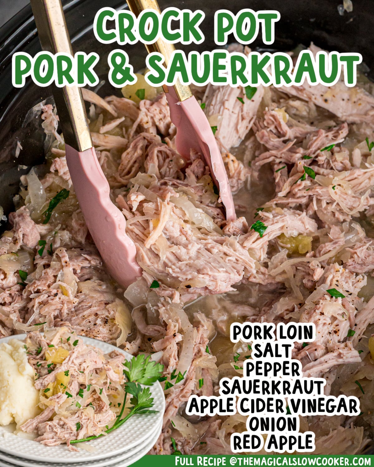 Two images of pork and sauerkraut with text list of ingredients.