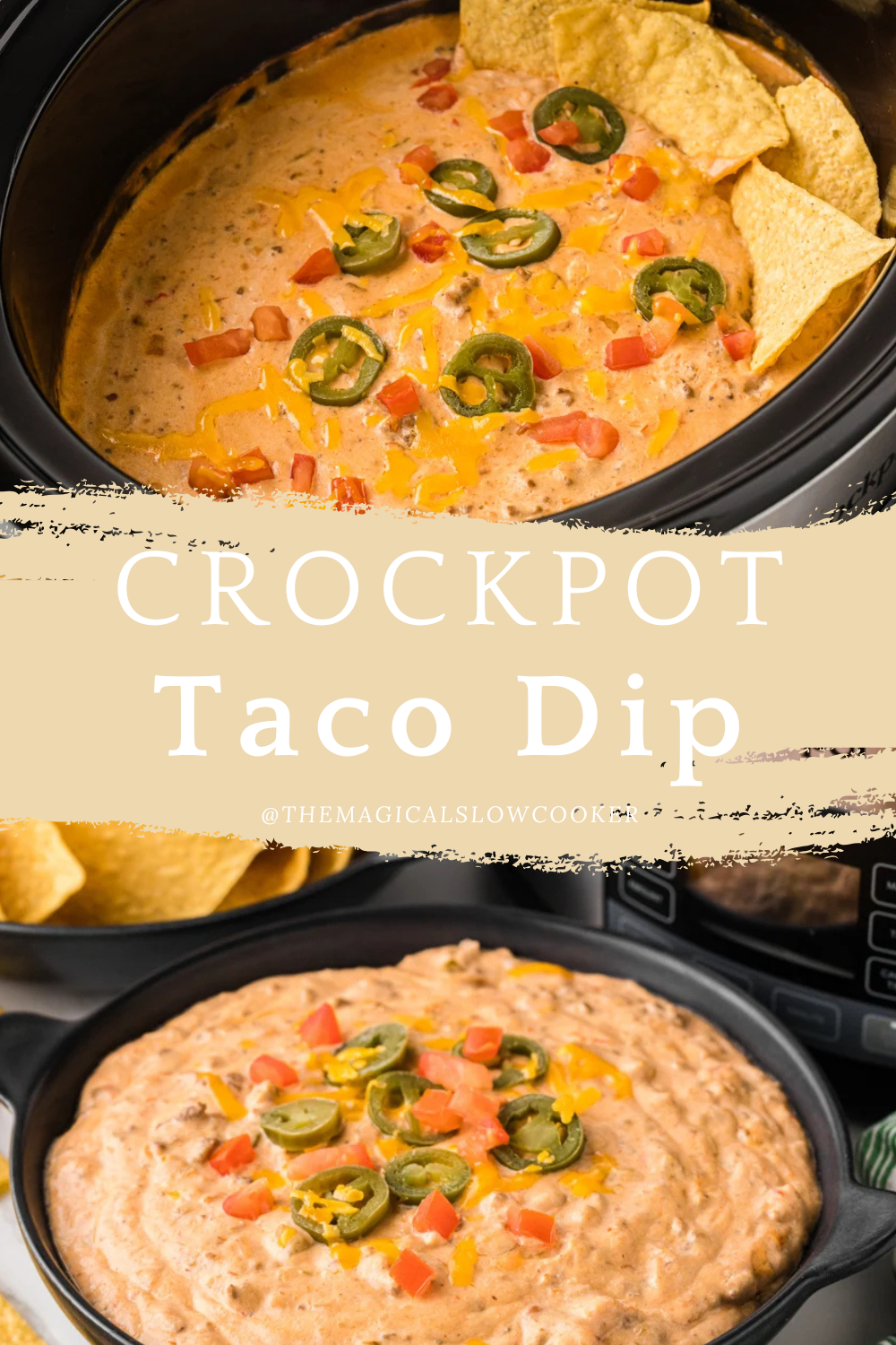 Two images of crockpot taco dip with text overlay.