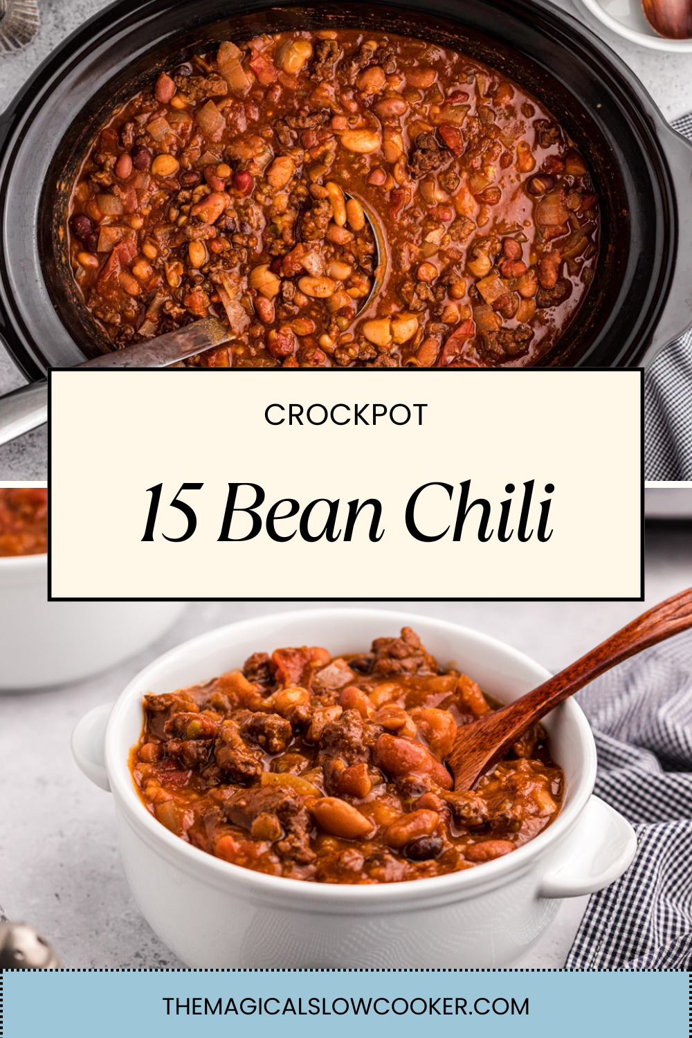 Two images of crockpot 15 bean chili with text overlay.