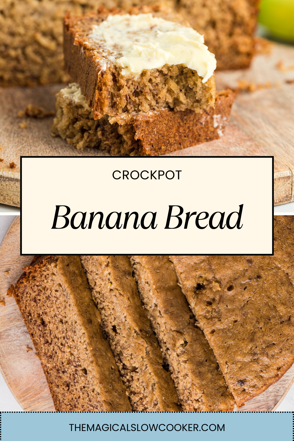 Two images of crockpot banana bread with text overlay.