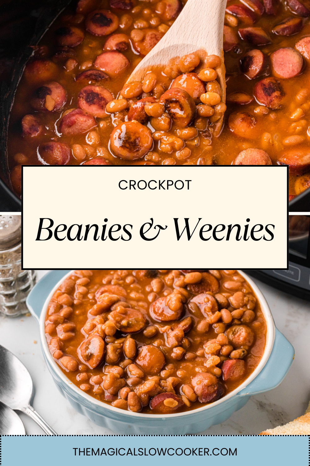 Two images of crockpot beanies and weenies with text overlay.