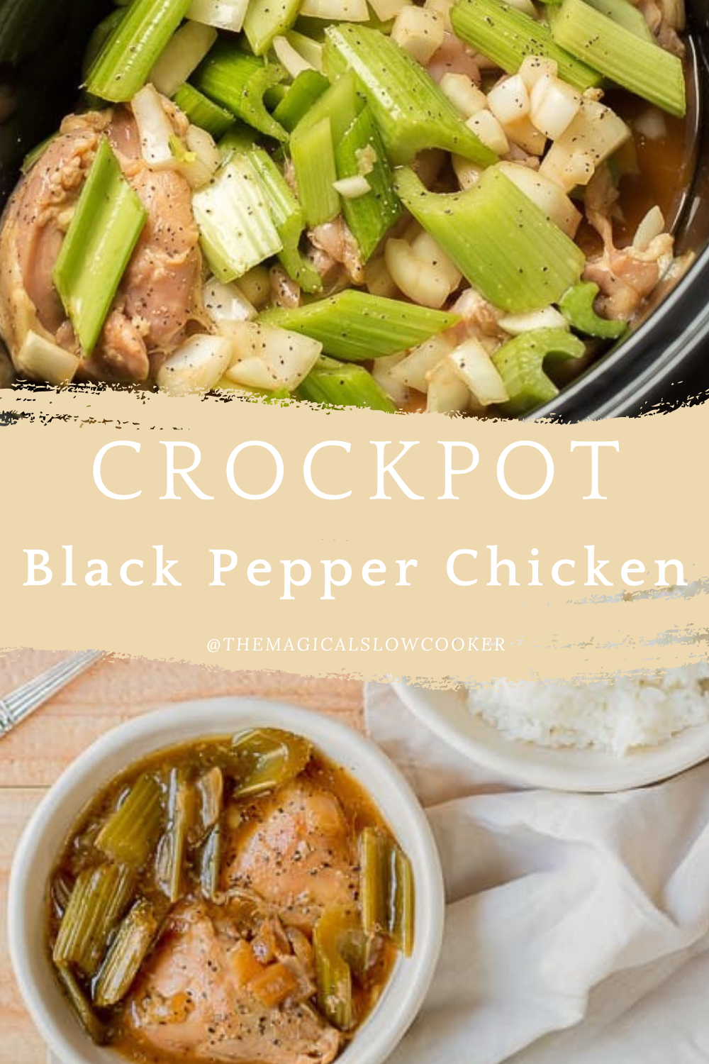 Two images of crockpot black pepper chicken with text overlay.