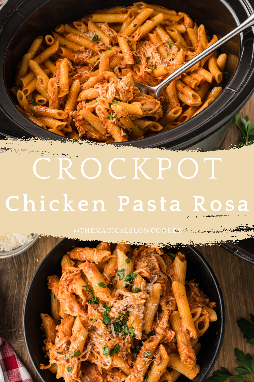 Two images of chicken pasta rosa with text overlay.