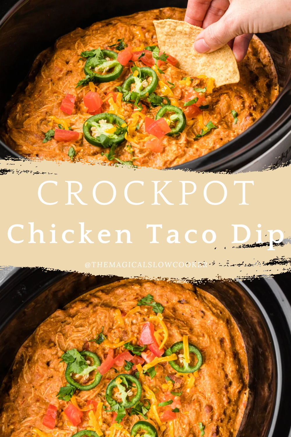 Two images of crockpot chicken taco dip with text overlay.