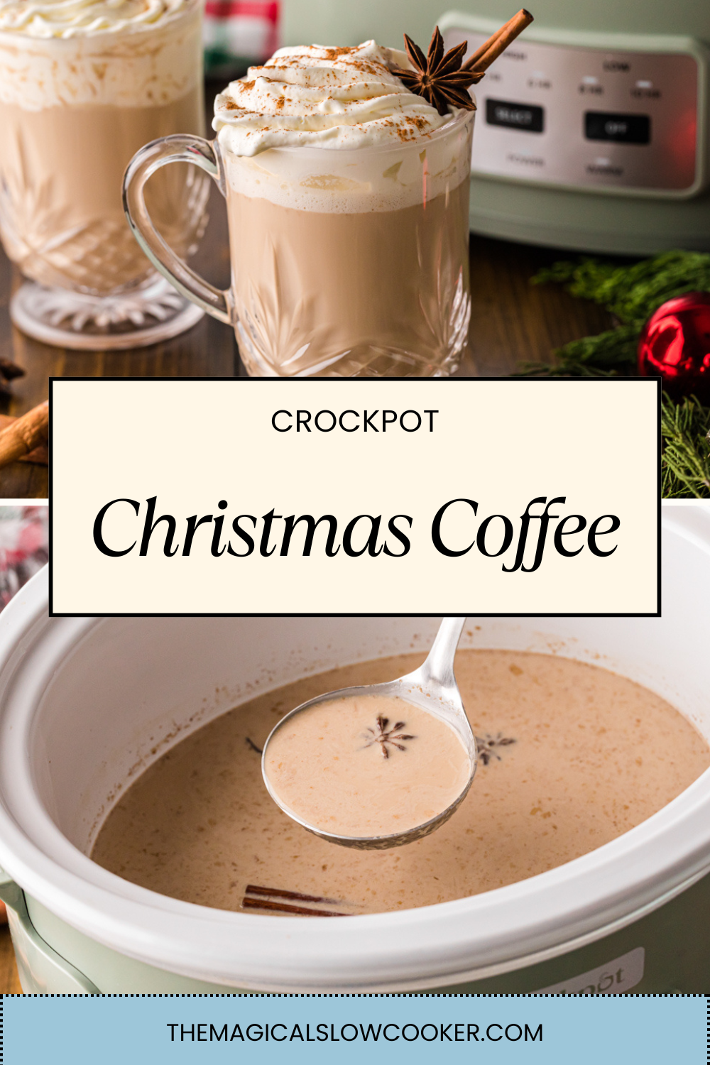 Two images of crockpot christmas coffee with text overlay.