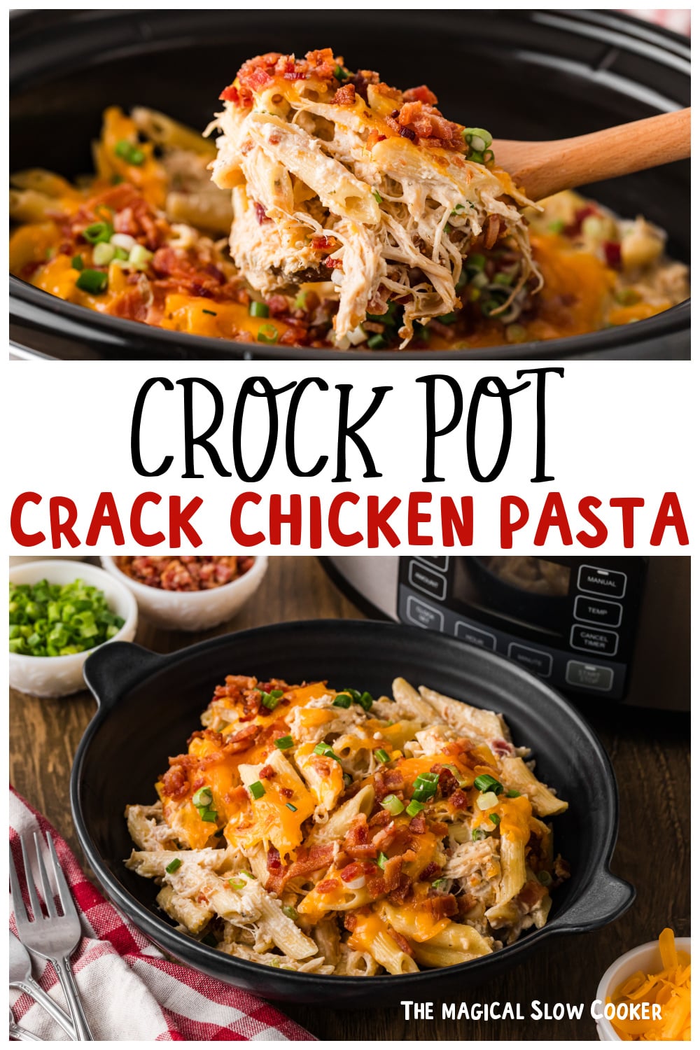Two images of crockpot crack chicken pasta for pinterest.