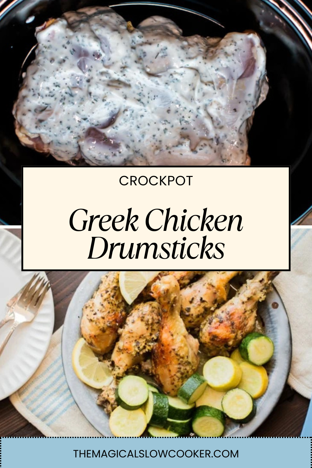 Two images of crockpot greek chicken drumsticks with text overlay.