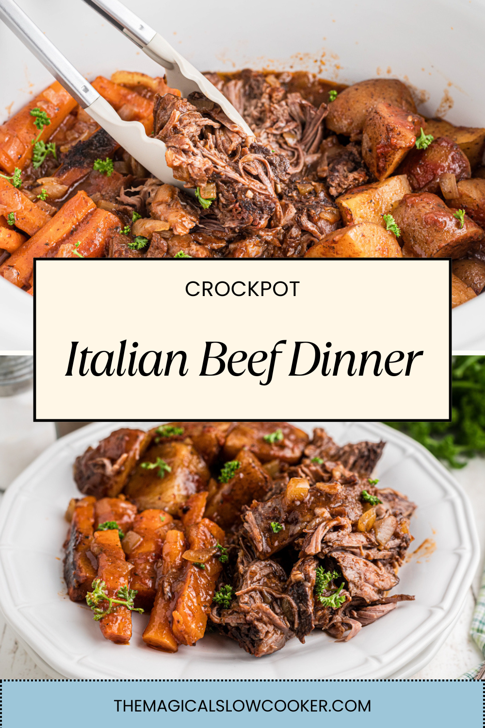 Two images of crockpot italian beef dinner with text overlay.