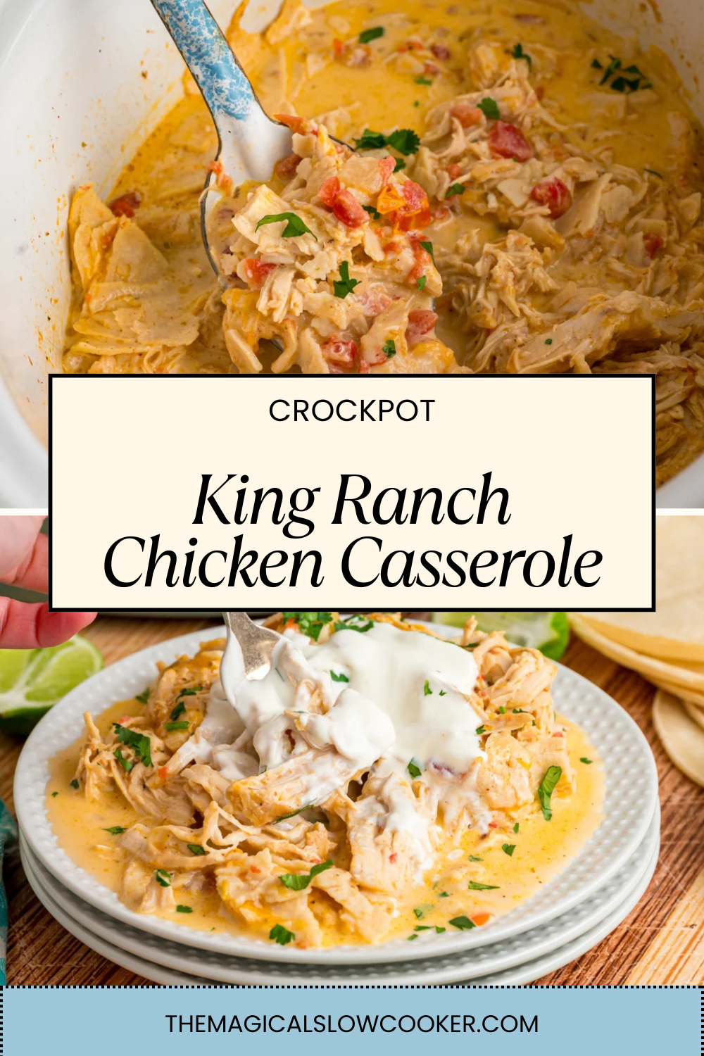 Two images of king ranch chicken casserole with text overlay.