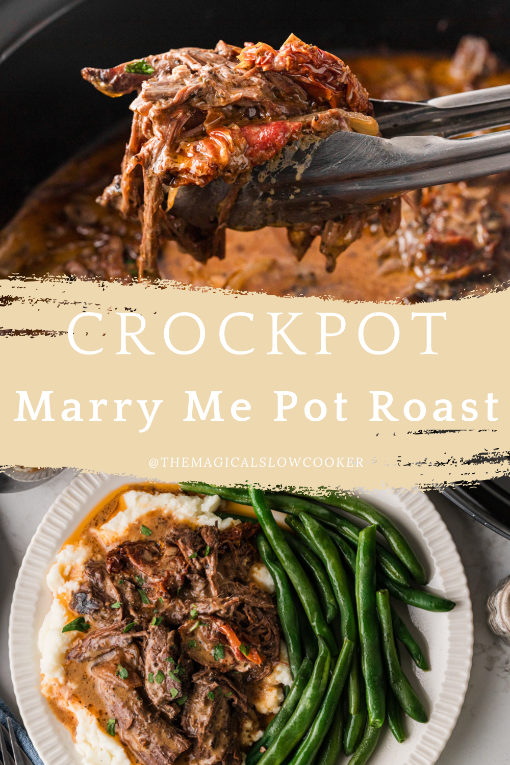 Two images of marry me pot roast with text overlay.