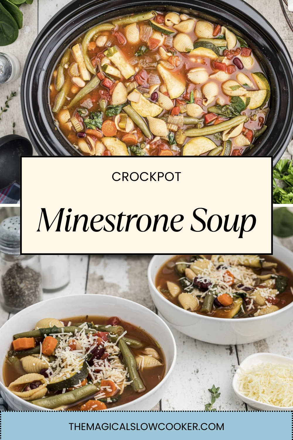 Two images of crockpot minestrone soup with text overlay.