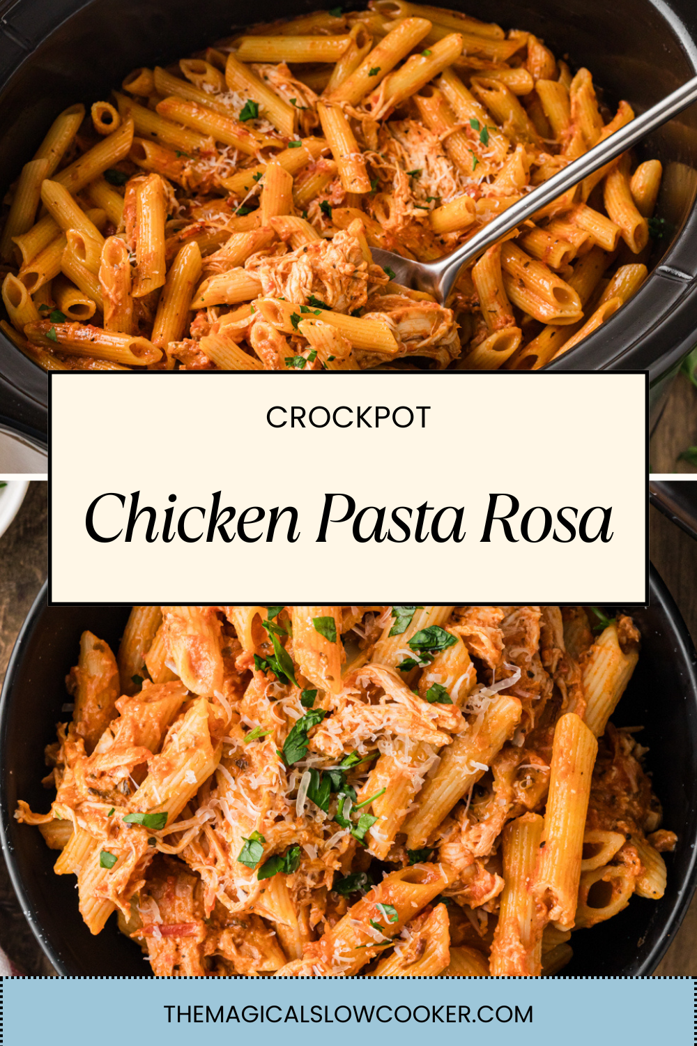 Two images of slow cooker chicken pasta rosa with text overlay.
