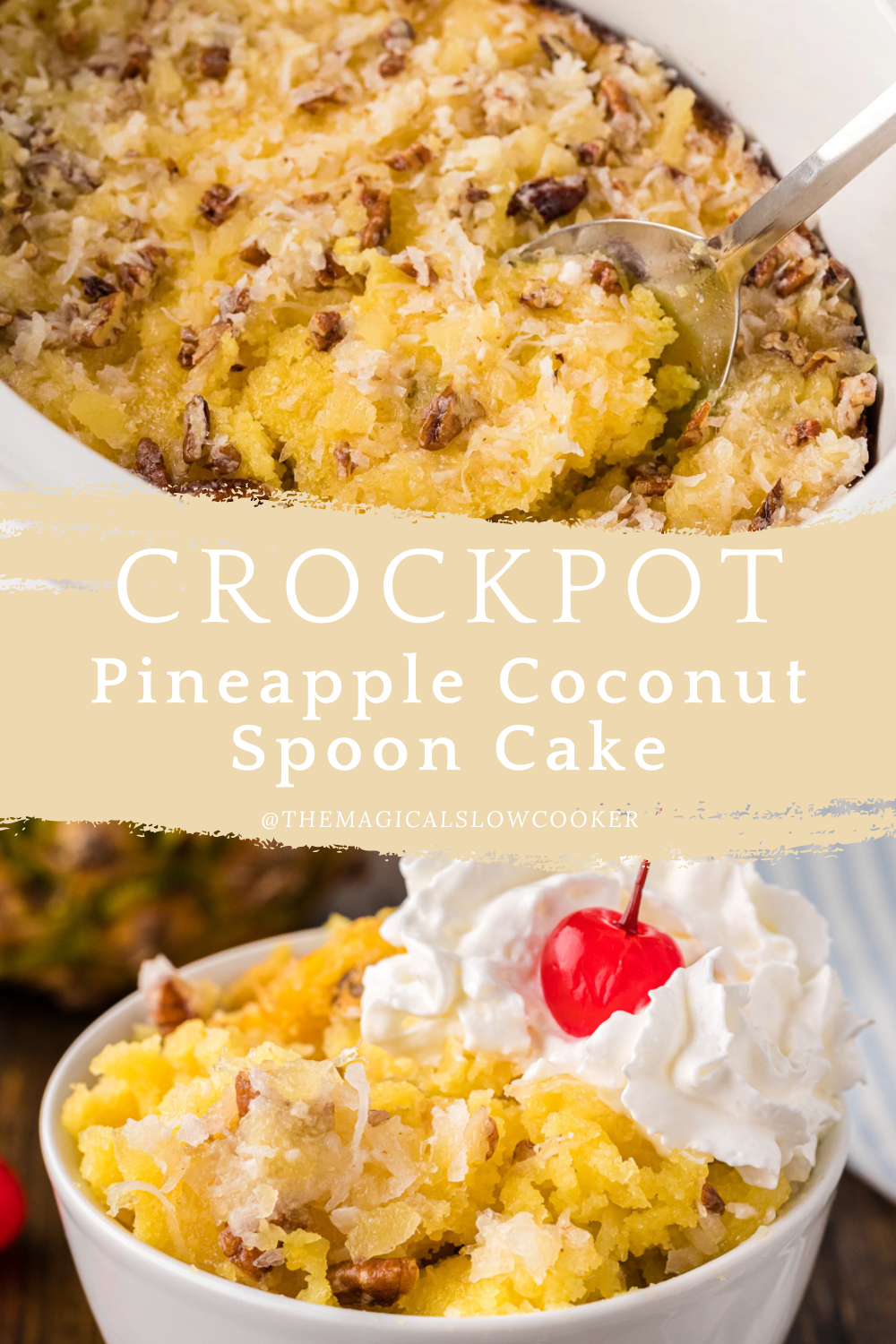 Two images of pineapple coconut spoon cake with text overlay.