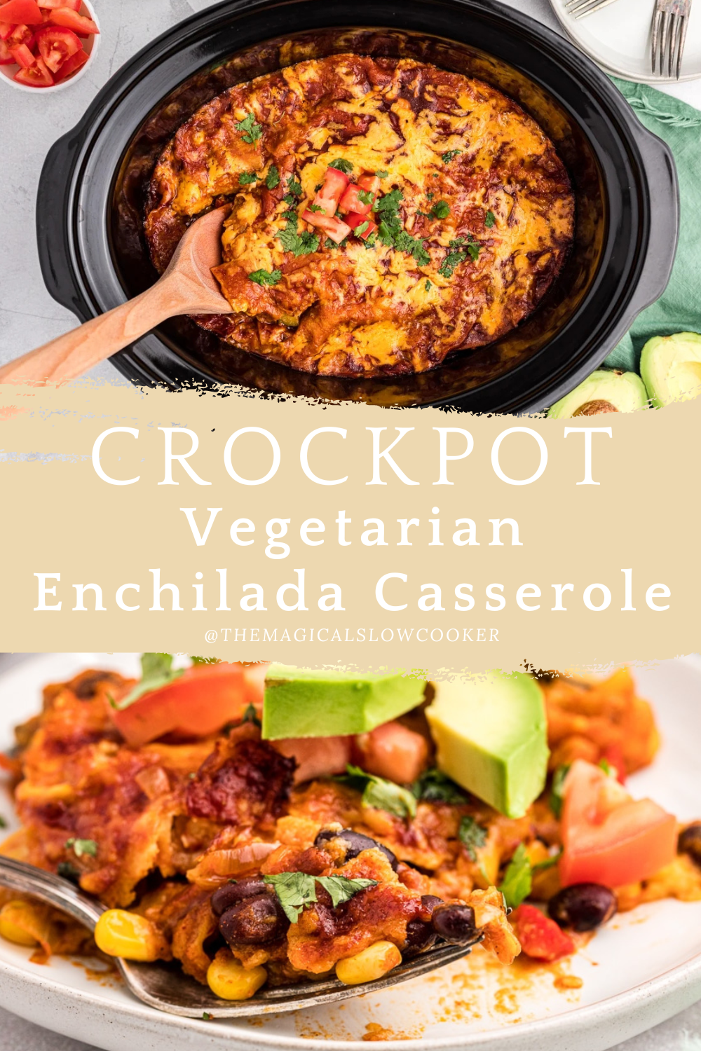 Two images of vegetarian enchilada casserole with text overlay.