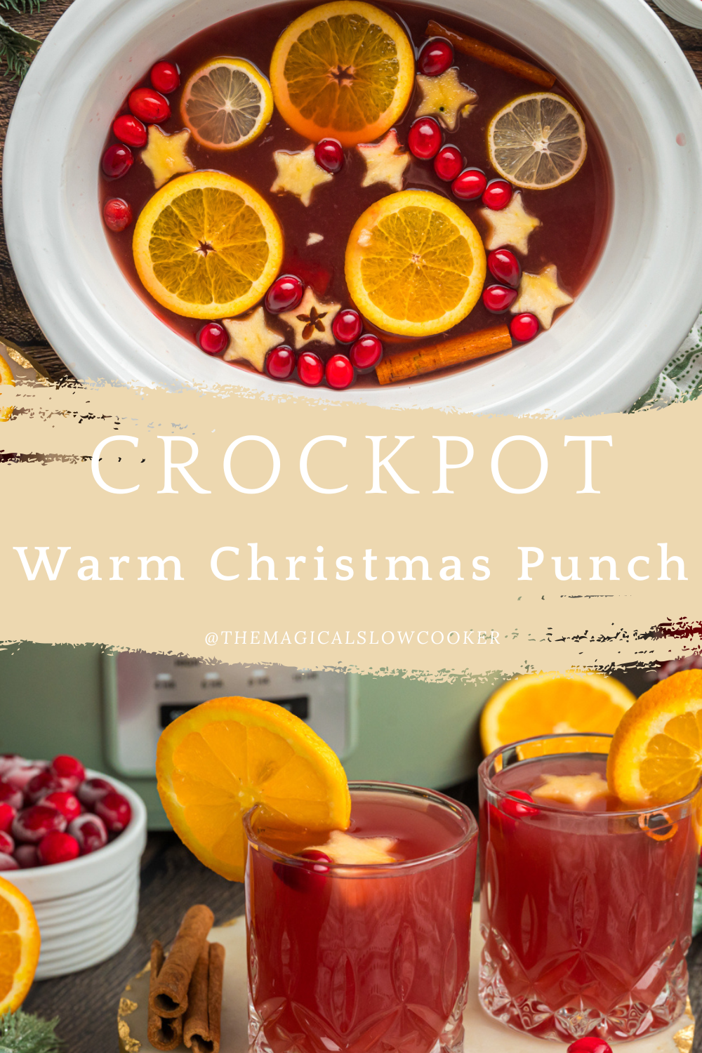 Two images of warm christmas punch with text overlay.