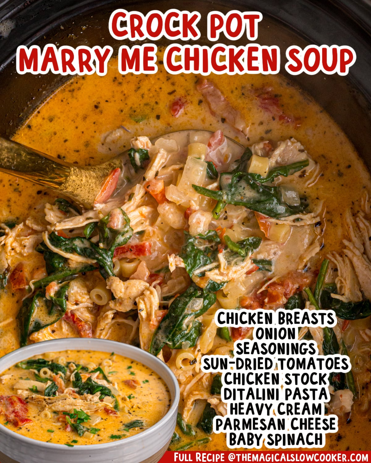 Two images of marry me chicken soup with text list of ingredients.