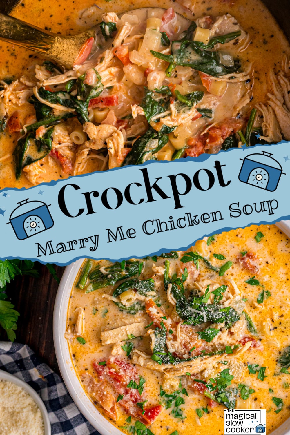 Two images of crockpot marry me chicken soup with title text overlay.