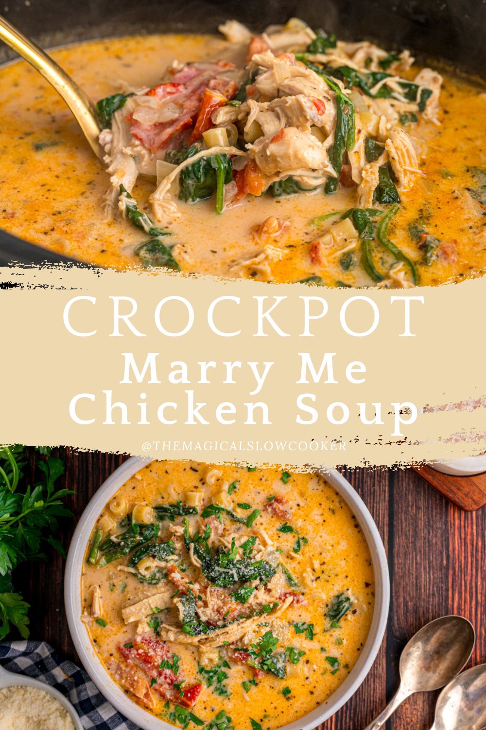 Two images of marry me chicken soup with text overlay.