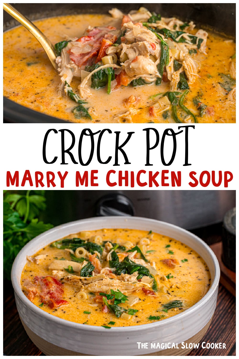 Two images of crockpot marry me chicken soup for pinterest.